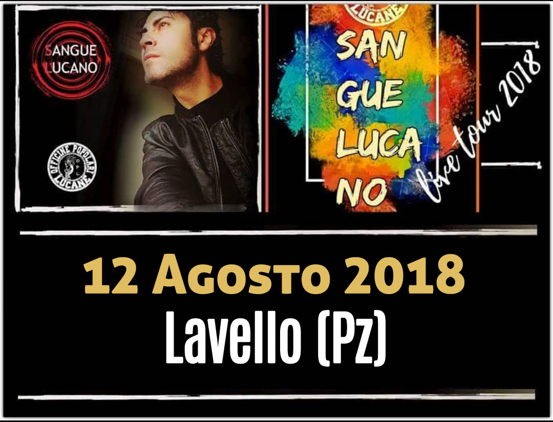 Sangue Lucano - Live Tour 2018 Pietro Cirillo 12-ago-2018